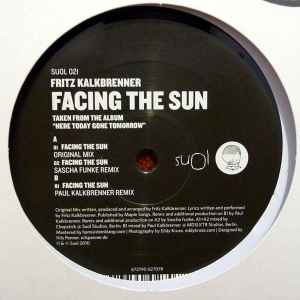 Fritz Kalkbrenner - Facing The Sun