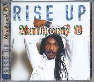 Rise Up - Anthony B