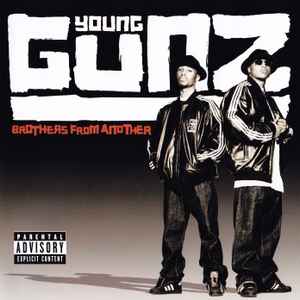 Young Gunz - Brothers From Another album cover