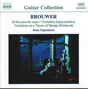 Guitar Music, Vol. 2 - Brouwer, Elena Papandreou