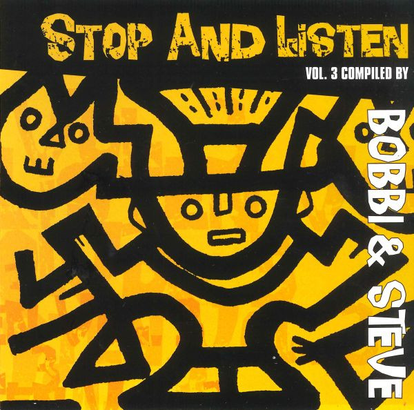 Bobbi  Steve – Stop And Listen Vol.