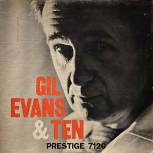 Gil Evans - Gil Evans & Ten album cover