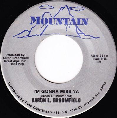 Aaron Broomfield – I'm Gonna Miss Ya (1981, Vinyl) - Discogs