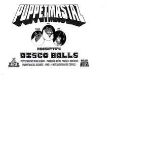 Puppetmastaz - Prosetti's Disco Balls album cover