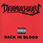 Debauchery - Back In Blood | リリースDebauchery - Back In Blood | リリース  