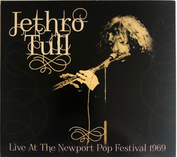 Jethro Tull – Live At Newport Pop Festival 1969 (2021, CD) - Discogs