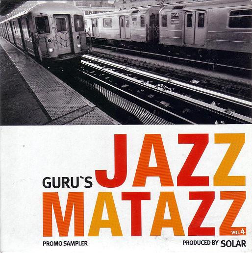 Guru's Jazzmatazz – Jazzmatazz Vol 4 (2007, CD) - Discogs