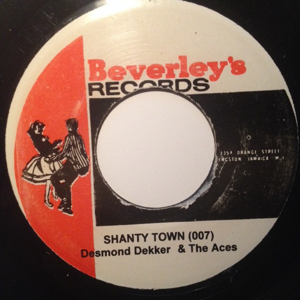 Desmond Dekker & The Aces – 007 (Shanty Town) (Vinyl) - Discogs
