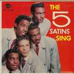 Cover of The 5 Satins Sing, 1957-11-00, Vinyl