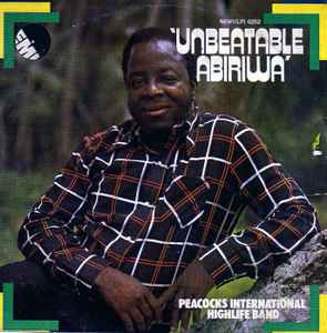 Unbeatable Abiriwa - Peacocks International Highlife Band