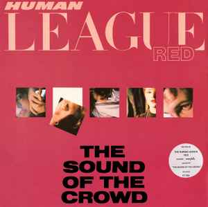 The Sound Of The Crowd - Human League