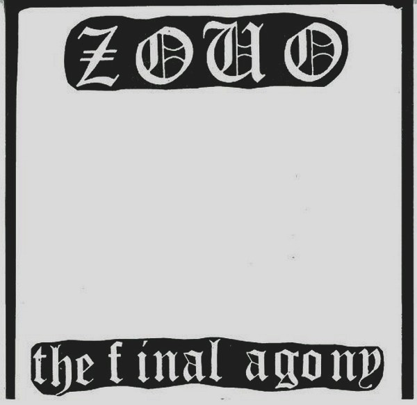 ZOUO the final agony 憎悪 gauze gism-