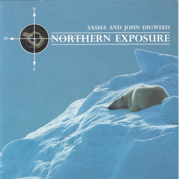 Sasha And John Digweed - Northern Exposure | Releases | Discogs