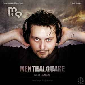Menthalquake - Who Knows! album cover