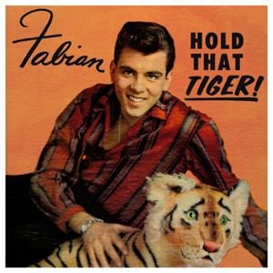 lataa albumi Fabian - Hold That Tiger
