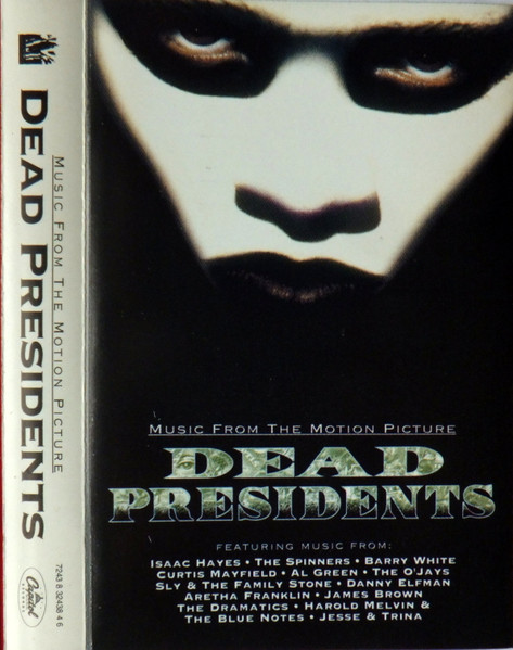 dead presidents movie soundtrack - Ashly Mcdaniels