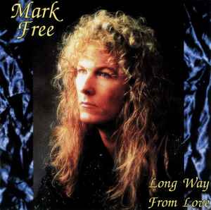 Mark Free - Long Way From Love album cover
