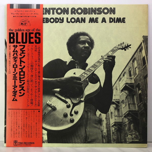 Fenton Robinson – Somebody Loan Me A Dime (Vinyl) - Discogs