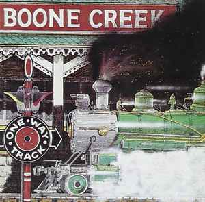 One Way Track - Boone Creek