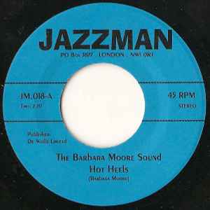 The Barbara Moore Sound - Hot Heels / Grey Sigh