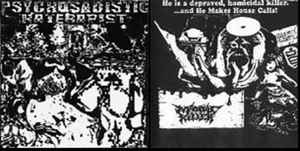 Psychosadistic Haterapist - Psychosadistic Haterapist / Maniac Killer album cover
