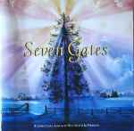 Cover of Seven Gates: A Christmas Album, 1994, CD