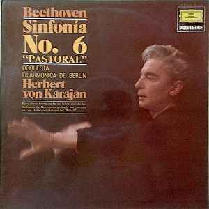 Sinfonía No. 6 "Pastoral" - Beethoven - Orquesta Filarmónica de Berlin, Herbert Von Karajan