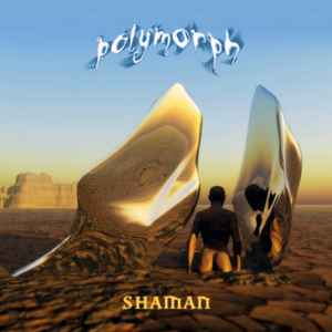 Polymorph - Shaman album cover