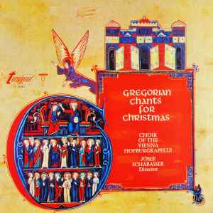 Choralschola Der Wiener Hofburgkapelle - Gregorian Chants For Christmas album cover
