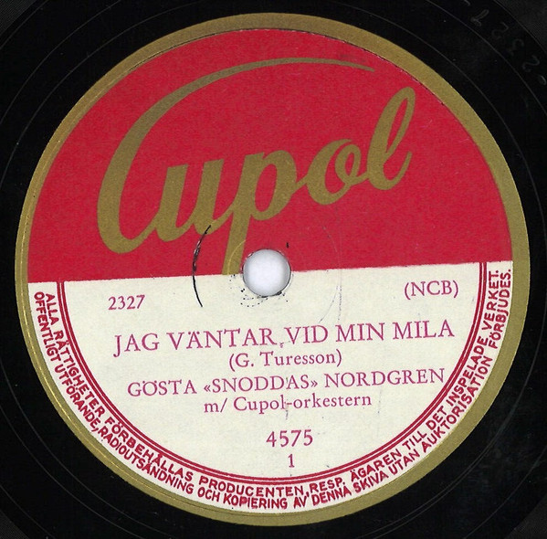 lataa albumi Gösta Snoddas Nordgren - Jag Väntar Vid Min Mila Barndomshemmet