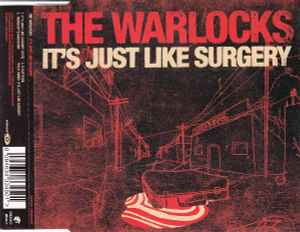 The Warlocks - It's Just Like Surgery album cover