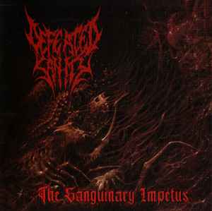 The Sanguinary Impetus - Defeated Sanity