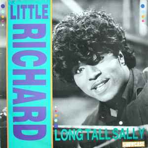 Little Richard – Long Tall Sally (1986, Vinyl) - Discogs