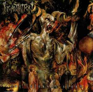 Incantation - The Infernal Storm album cover