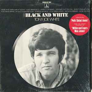 Black And White - Tony Joe White