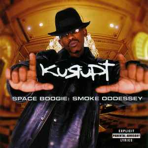 Kurupt - Space Boogie: Smoke Oddessey
