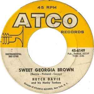 Hutch Davie And His Honky Tonkers - Sweet Georgia Brown album cover