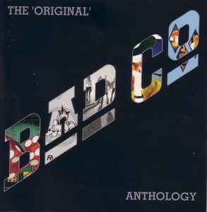 Bad Company (3) - The 'Original' Bad Co Anthology