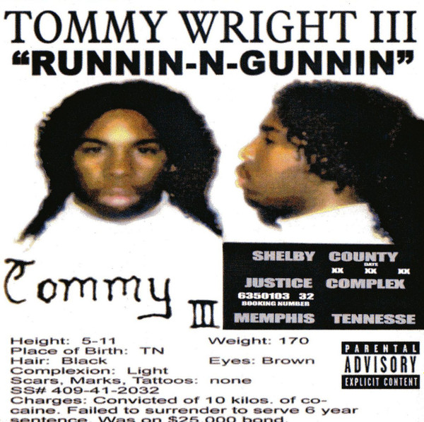 Tommy Wright, III – Runnin-N-Gunnin (Cassette) - Discogs
