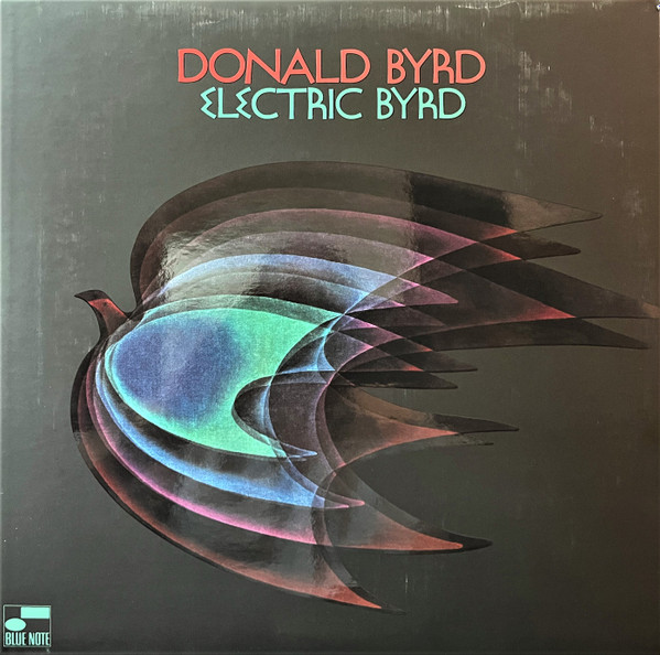 Donald Byrd – Electric Byrd (2023, White In Blue, 180g, Vinyl