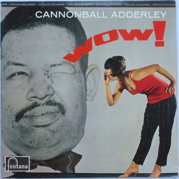 Cannonball Adderley – Wow! (2015, Vinyl) - Discogs