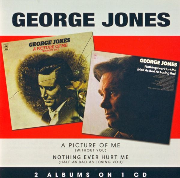 George Jones – A Picture Of Me (Without You) / Nothing Ever Hurt