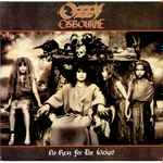 Ozzy Osbourne - No Rest For The Wicked | Releases | Discogs