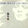 Marc Bolan And T-Rex* - The Ultimate Collection