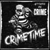 Crimetime - ...Let There Be Crime