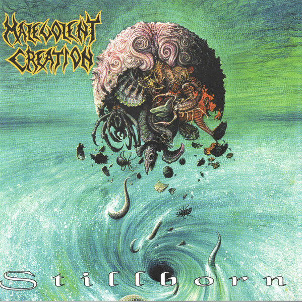 Malevolent Creation – Stillborn (CD) - Discogs