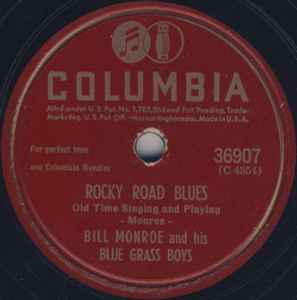 Bill Monroe & His Blue Grass Boys - Rocky Road Blues / Kentucky Waltz