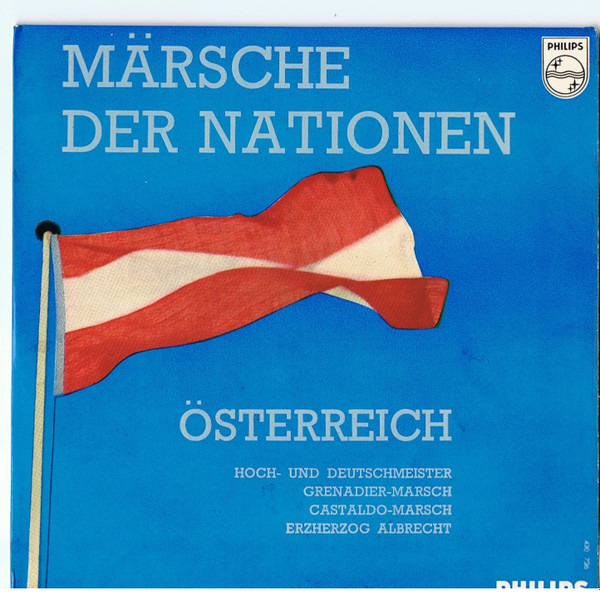 lataa albumi Die Alte DeutschmeisterKapelle - Märsche Der Nationen Österreich