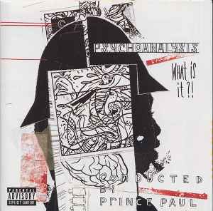 Psychoanalysis (What Is It?) - Prince Paul