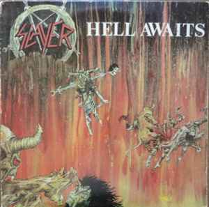 Slayer - Hell Awaits album cover